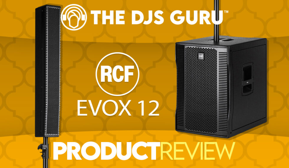 RCF Evox 12 Review, is it worth buying? The DJs Guru Reviews