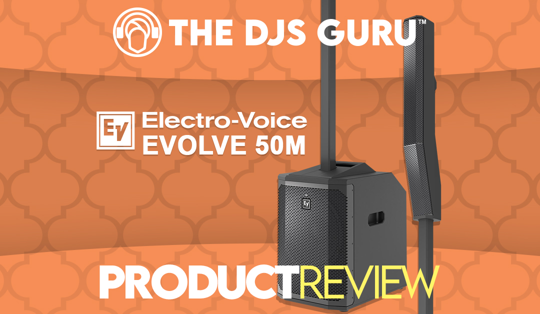 Electro-Voice Evolve 50M Review – A Natural Evolution