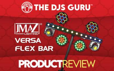 JMAZ Lighting Versa Flex Bar – A Game-Changer For DJs?