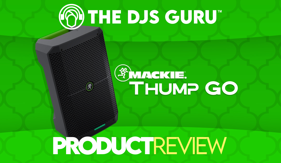 Mackie Thump GO Review | 8″ Battery-Powered Speaker Demo