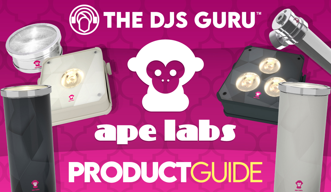 Ape Labs Lighting Product Guide