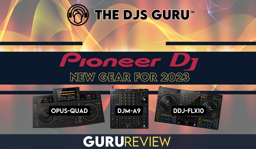 Our first look review of the Pioneer DJ, DDJ-FLX10, DJM-A9 and the OPUS-QUAD