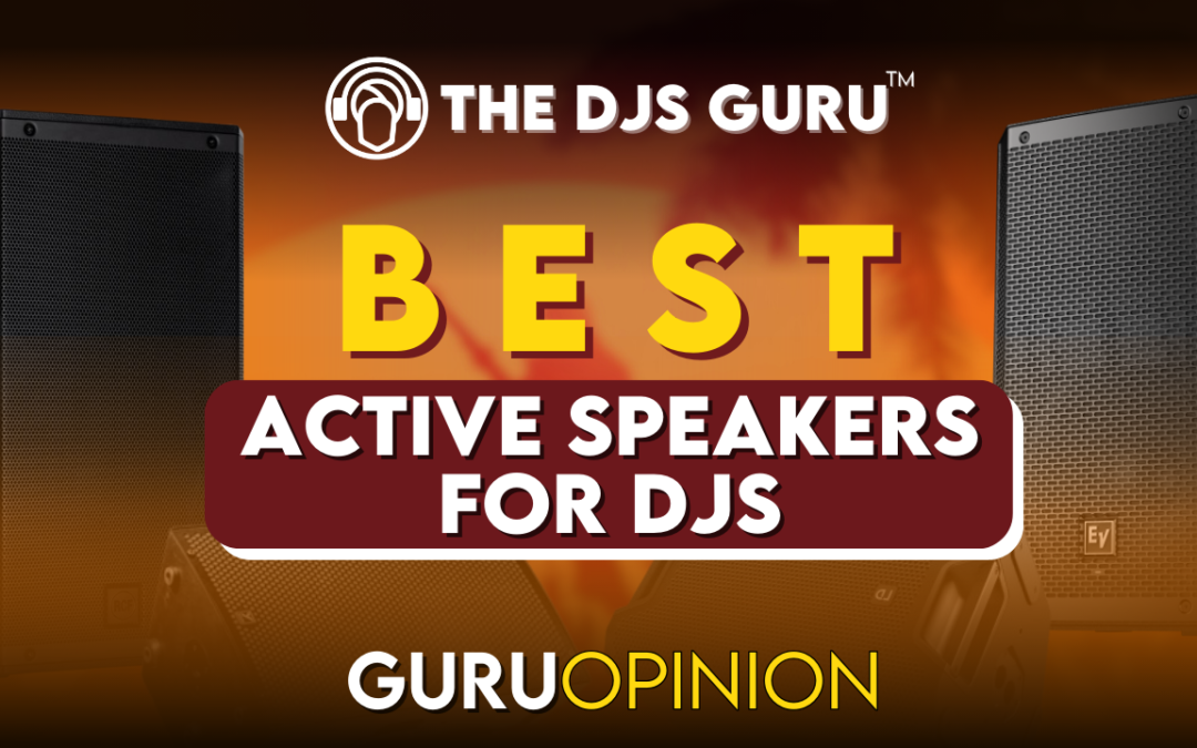 Best speakers for DJs