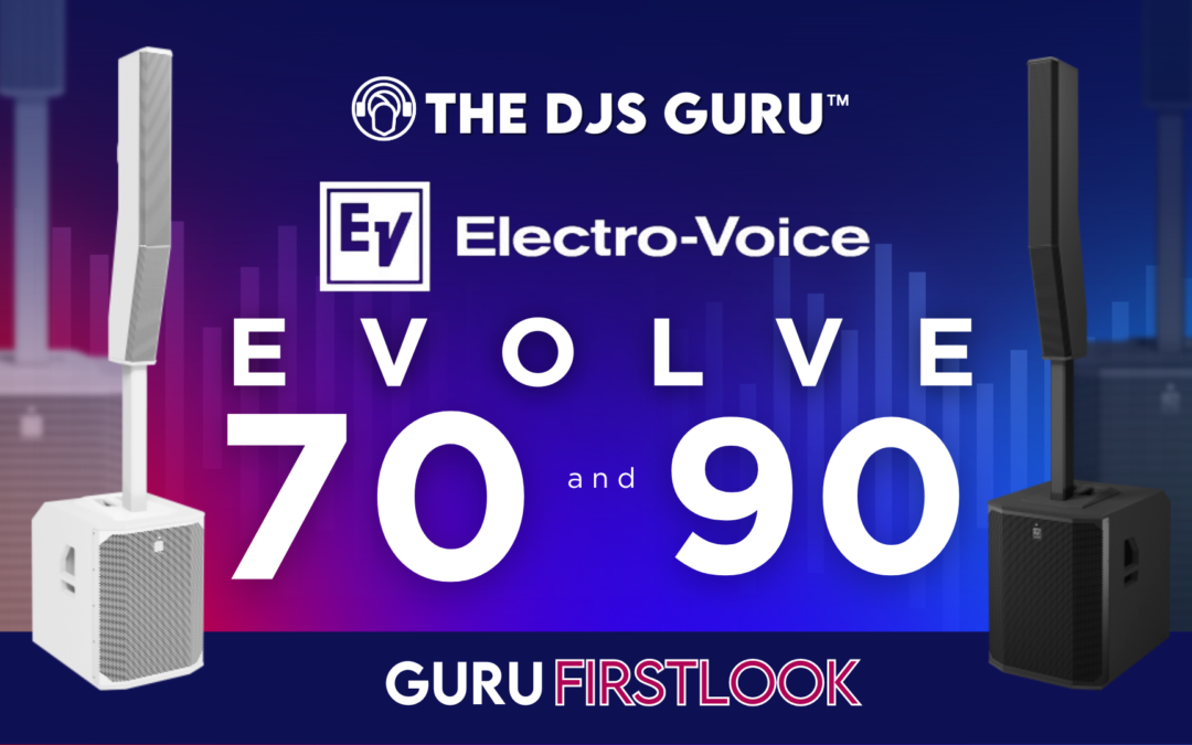 Electro-Voice Evolve 70 and 90 | First Look Review